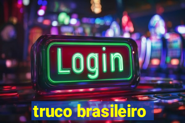 truco brasileiro-giro feliz